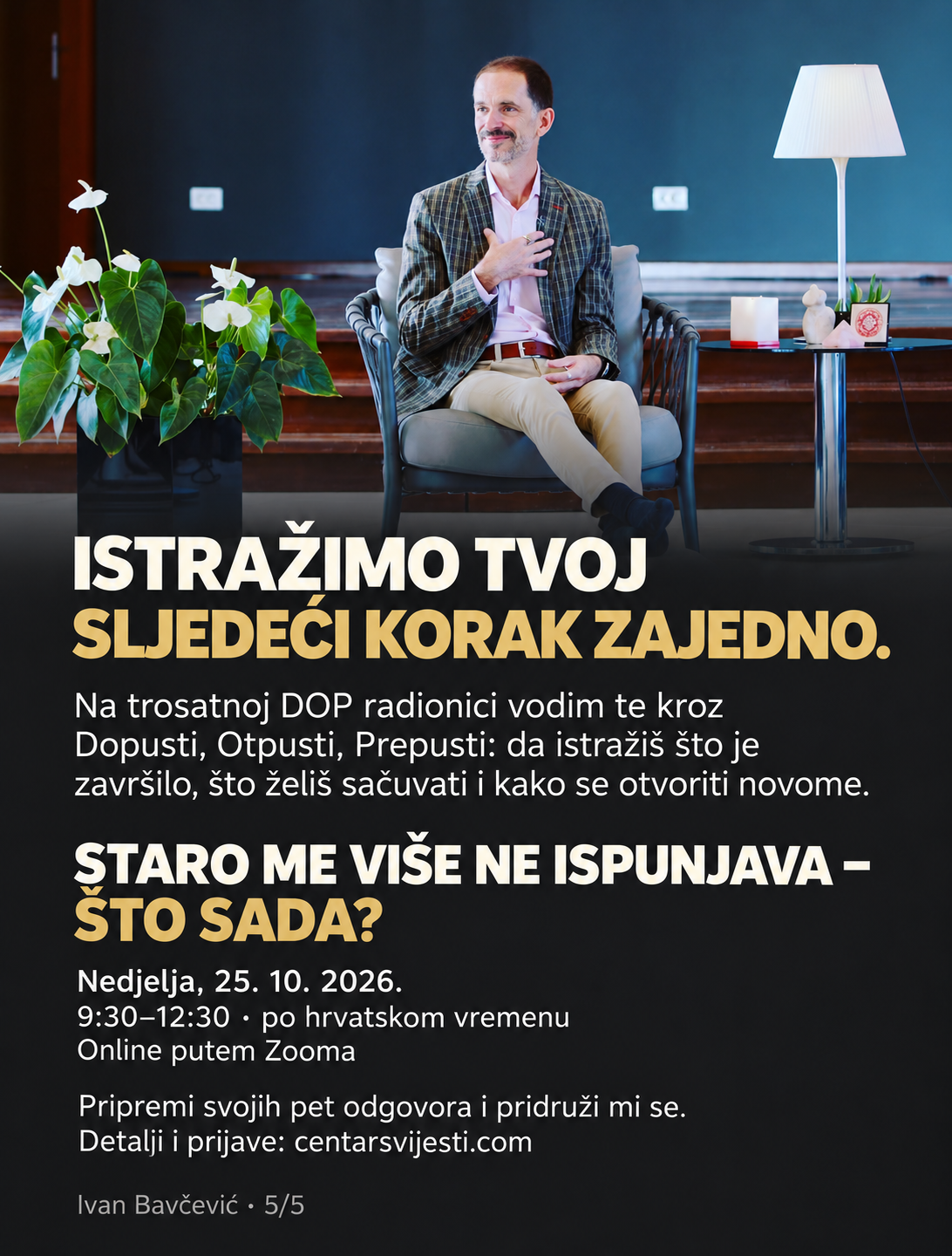 Pozivnica za online DOP radionicu Staro me više ne ispunjava – što sada?, 25. 10. 2026.
